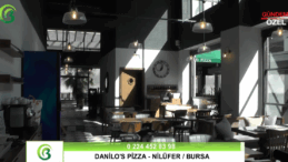 DANİLO’S PİZZA / NİLÜFER – BURSA